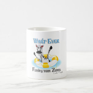 Funny Was auch immer deinen Zebra schweben lässt Kaffeetasse