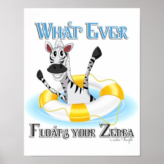 Funny Was auch immer deinen Zebra schweben lässt Poster (Vorne)