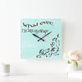 Funny, was auch immer ich bin spät Aquamarine Wass Quadratische Wanduhr (Zuhause)