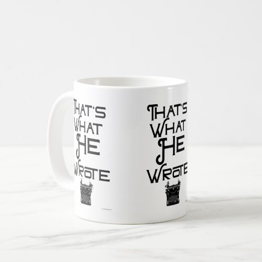 Funny, was er geschrieben Autor Slogan Kaffeetasse (Vorderseite Links)