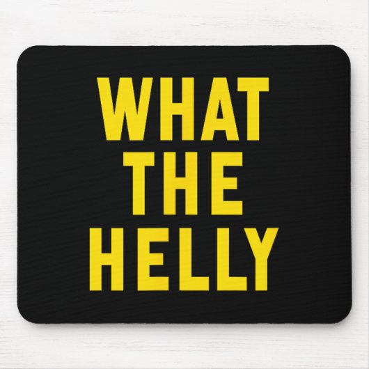 Funny, was Helly Y2k Gen Z Iconic Trend ist das Mousepad (Vorne)