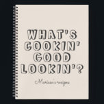 Funny, was kocht gut aussehen beige Rezept Notizblock<br><div class="desc">Funny What's Cooking good look' beige Rezept Notebook</div>