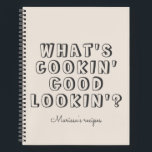 Funny, was kocht gut aussehen beige Rezept Notizblock<br><div class="desc">Funny What's Cooking good look' beige Rezept Notebook</div>