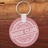 Funny Was passiert im Book Club Pink Personalisier Schlüsselanhänger (Vorderseite)