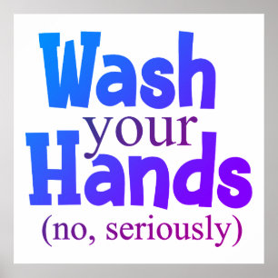 Funny waschen Sie Ihre Hände Badezimmer Hygiene-Ze Poster