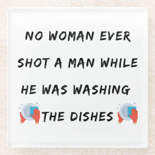 Funny Washing Geschirr Zitat, Funny Kitchen Zitate Glasuntersetzer (Vorderseite)