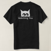 Funny Watching You Cat Cute Minimal T-Shirt (Design Rückseite)