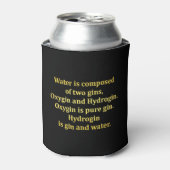 Funny Water und Gin Joke Dosenkühler (Kanne Vorderseite)