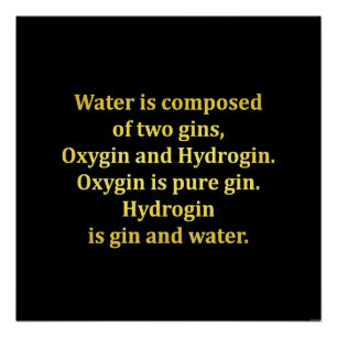 Funny Water und Gin Joke Poster