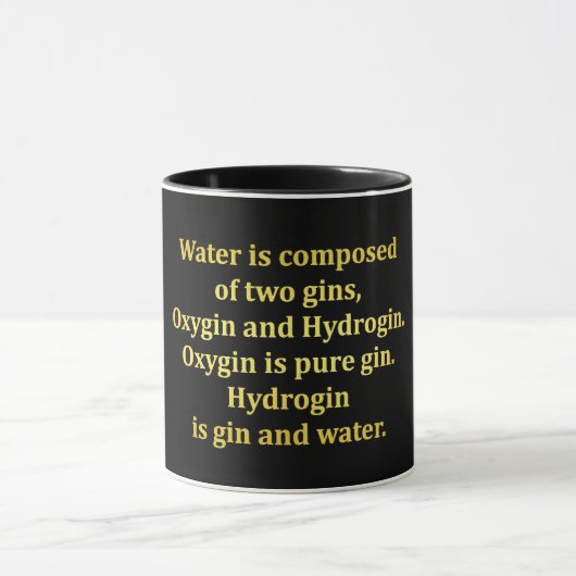 Funny Water und Gin Joke Tasse (Zentrum)