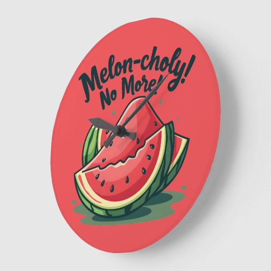 Funny Watermelon Pun "Melon-choly No more" Große Wanduhr (Winkel)