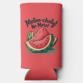 Funny Watermelon Pun "Melon-choly No more" Selters Dosenkühler (Rückseite)