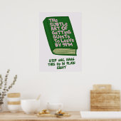 Funny Way to End Party Poster (Küche)