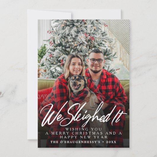 Funny We Sleighed It Script Foto Weihnachten (Vorderseite)