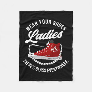 Funny Wear your Shoes Ladys Es gibt Glas überall Fleecedecke