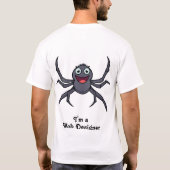 Funny "Web Designer" Spider Cartoon T-Shirt (Rückseite)