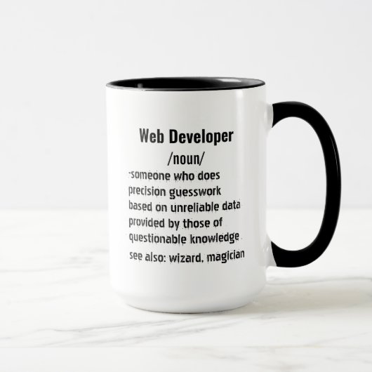 Funny Web Developer Definition Geschenke für Fraue Tasse (Rechts)