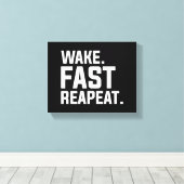 Funny Weckte Fast Repeat Graphic Sarcastic Leinwanddruck (Insitu (Holzboden))