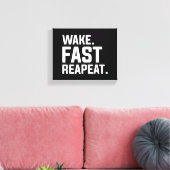 Funny Weckte Fast Repeat Graphic Sarcastic Leinwanddruck (Insitu (Wohnzimmer))