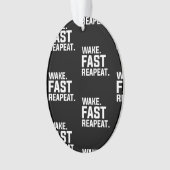 Funny Weckte Fast Repeat Graphic Sarcastic Ornament (Vorderseite)