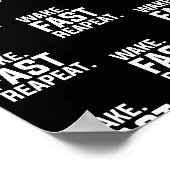 Funny Weckte Fast Repeat Graphic Sarcastic Poster (Ecke)
