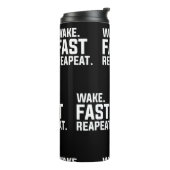 Funny Weckte Fast Repeat Graphic Sarcastic Thermosbecher (Nach links gedreht)