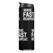 Funny Weckte Fast Repeat Graphic Sarcastic Thermosbecher (Nach rechts gedreht)