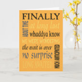 Funny wedcard Endlich, About Time Karte (Gelbe Blume)