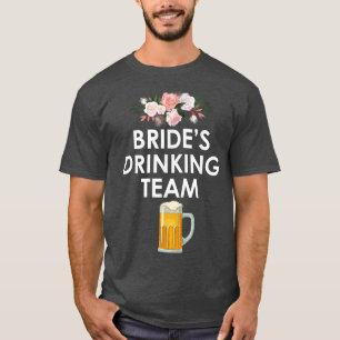 Funny Wedding Bachelor Party Grooms Drink Team7 T-Shirt