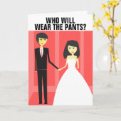 FUNNY WEDDING GREETING CARDS, DIE PANTS TRAGEN WER KARTE (Gelbe Blume)
