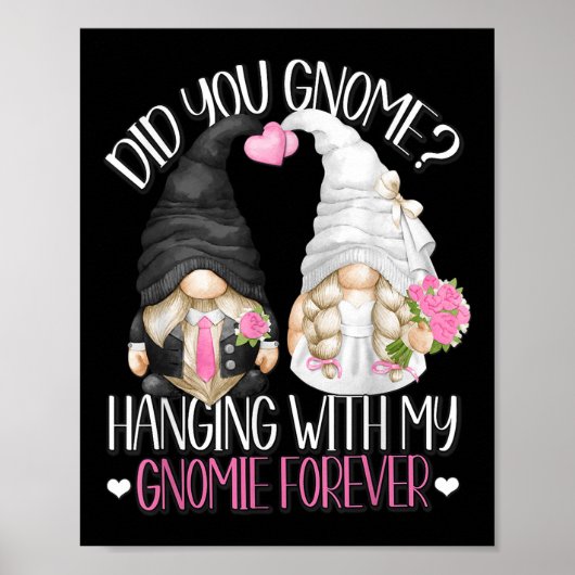Funny Wedding Groom Bride Gnome Pun Hänge mit m Poster (Vorne)