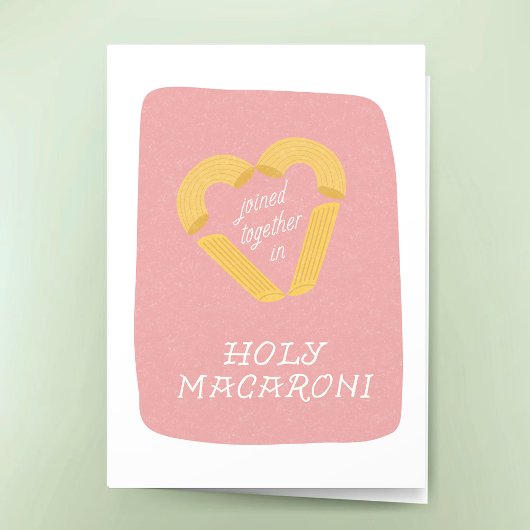 Funny Wedding Holy Macaroni Punny Congratulations Karte