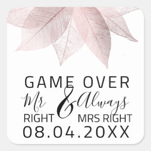 Funny Wedding Mr. Richtig immer Mrs Right Game Ove Quadratischer Aufkleber