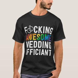 Funny Wedding Officiency Geschenk Phantastische LG T-Shirt