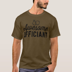 Funny Wedding Officiency Gift Phantastischer Beamt T-Shirt