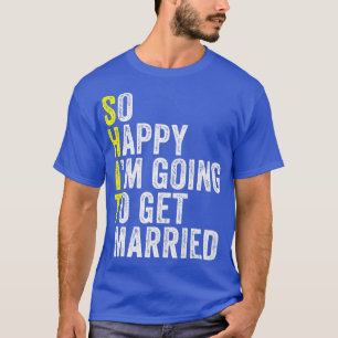 Funny Wedding Sarcastic Groom Bride Verlobung Mar T-Shirt
