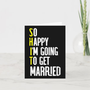 Funny Wedding Sarcastic Groom Bridge Verlobung Wed Karte