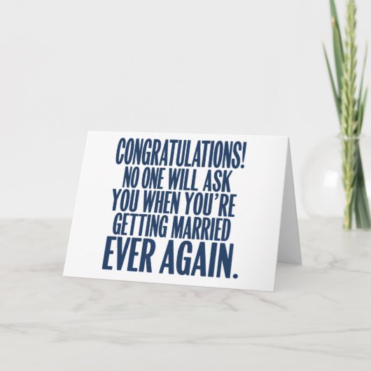 Funny Wedding Verlobung Glückwunsch Verheiratet Einladung (Vorderseite)