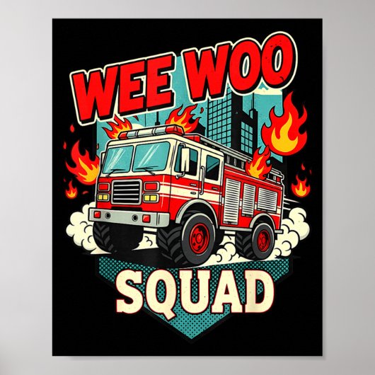 Funny Wee Woo Squad Fire Department Firefighter Fi Poster (Vorne)