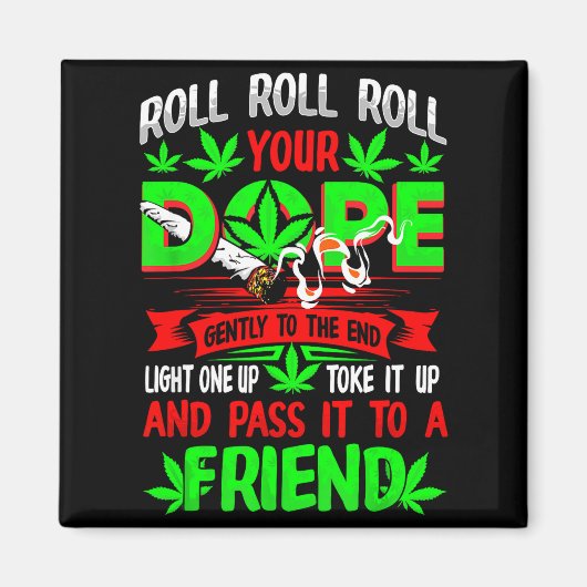 Funny Weed T Lover Roll Joint Friend Smoking Short Magnet (Vorne)