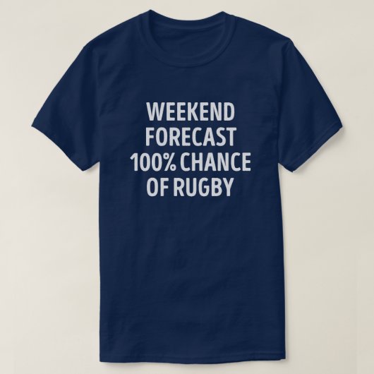 Funny Weekend Forecast Rugby Lover T-Shirt (Design vorne)