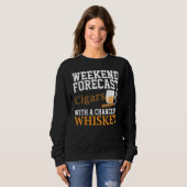 Funny Weekend Forecast Zigarren und Whiskey für Mä Sweatshirt (Vorne ganz)