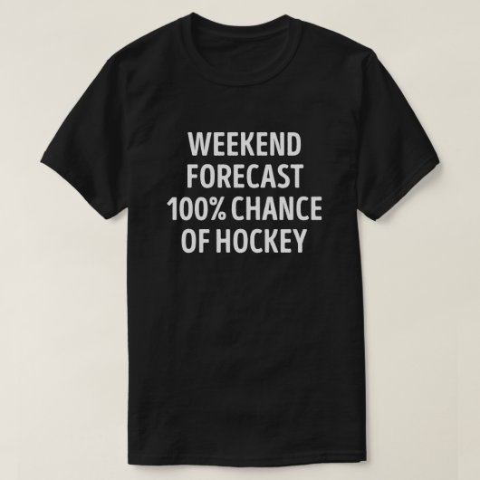 Funny Weekend Forecend Hockey Lover T-Shirt (Design vorne)