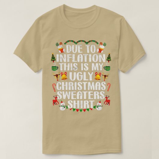 Funny wegen Inflation Ugly Weihnachtssüßer Männer T-Shirt (Design vorne)