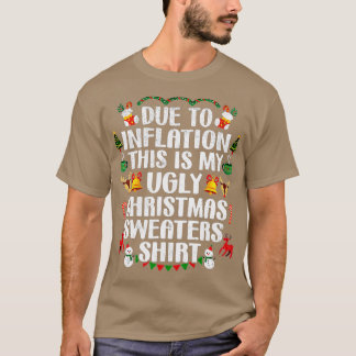 Funny wegen Inflation Ugly Weihnachtssüßer Männer T-Shirt