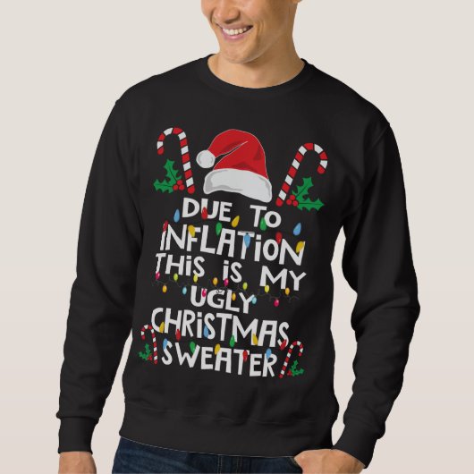Funny wegen Inflation Ugly Weihnachtssüßer Sweatshirt (Vorderseite)
