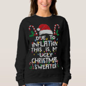 Funny wegen Inflation Ugly Weihnachtssüßer Sweatshirt (Vorderseite)
