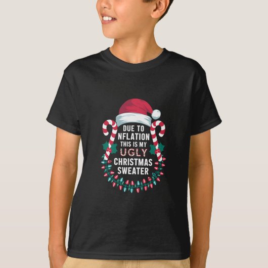 Funny wegen Inflation Ugly Weihnachtssüßer T-Shirt (Vorderseite)