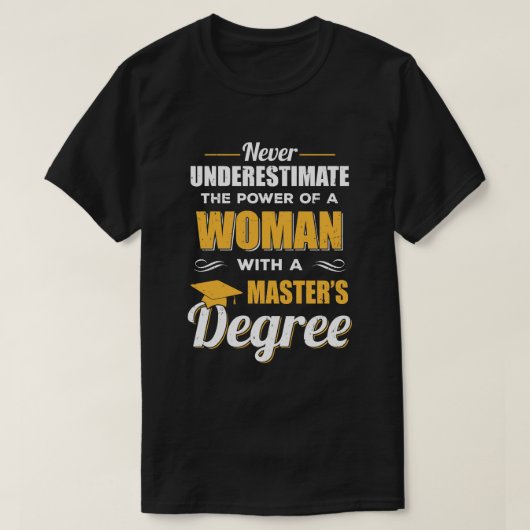 Funny Weibchen mit Master Degree Abschluss Geschen T-Shirt (Design vorne)
