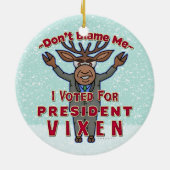 Funny WeihnachPräsidentin Vixen Reindeer Politisch Keramikornament (Hinten)